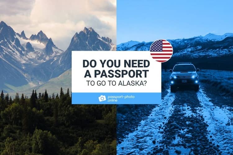 Do You Need a Passport to Drive to Alaska